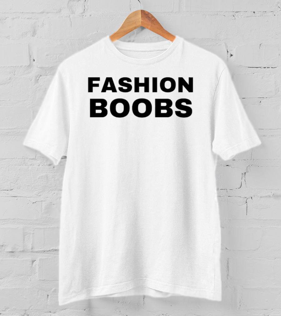 Fashion Boobs T-Shirt