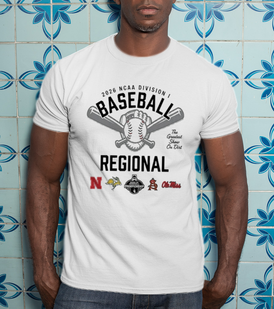 2026 NCAA Division I Baseball Regional Nebraska Ole Miss Arizona State Grand Canyon Fighting Hawks T-Shirt