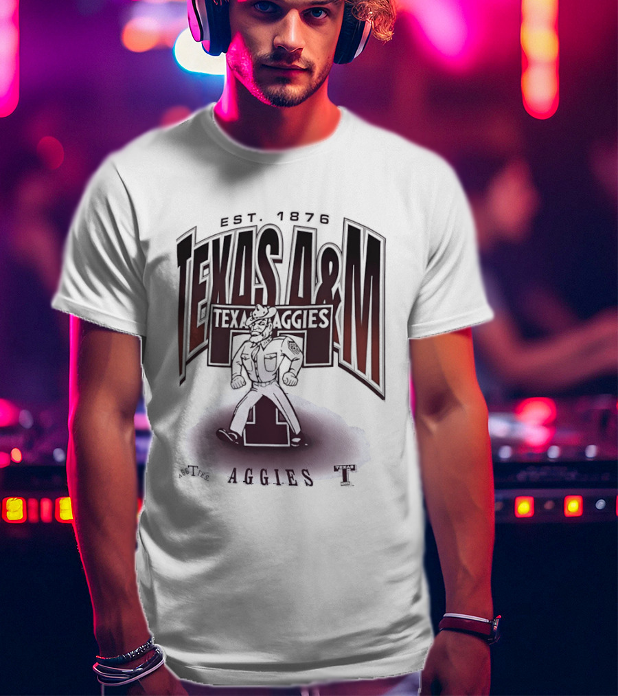 Texas A&M Aggies Est 1876 College Station Traditions Aggieland Football Texas T T-Shirt
