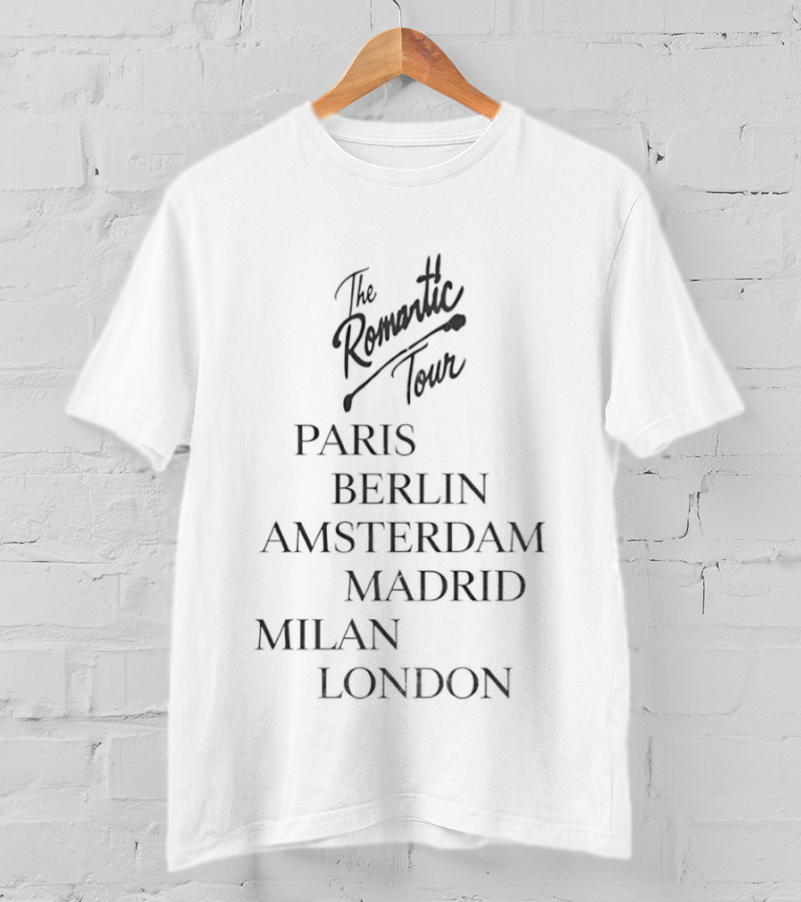 The Romantic Tour Paris Berlin Amsterdam Madrid Milan London European Cities List T-Shirt