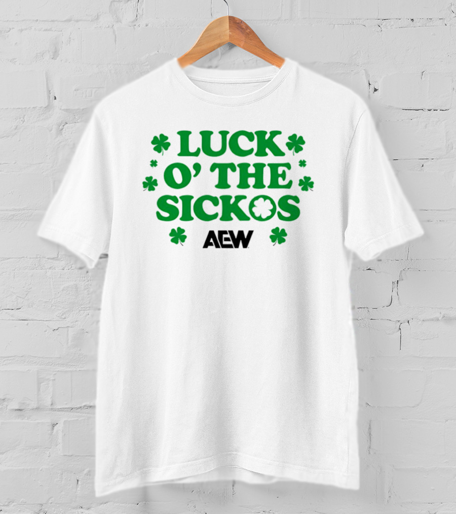 AEW Luck O' The Sickos Clover Theme All Elite Wrestling T-Shirt