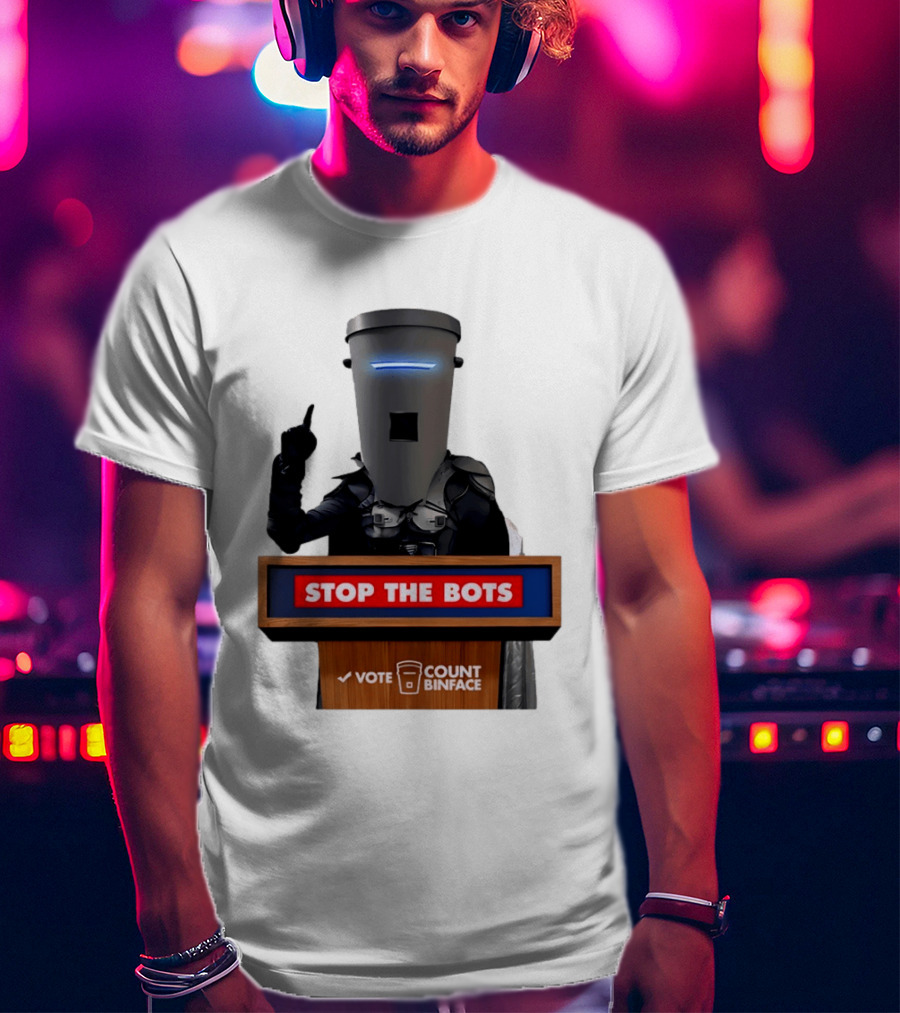Stop The Bots Vote Count Binface UK Politics T-Shirt