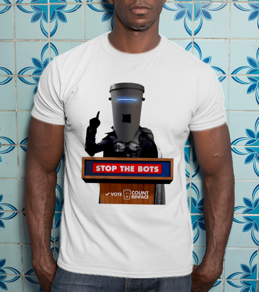 Stop The Bots Vote Count Binface UK Politics T-Shirt