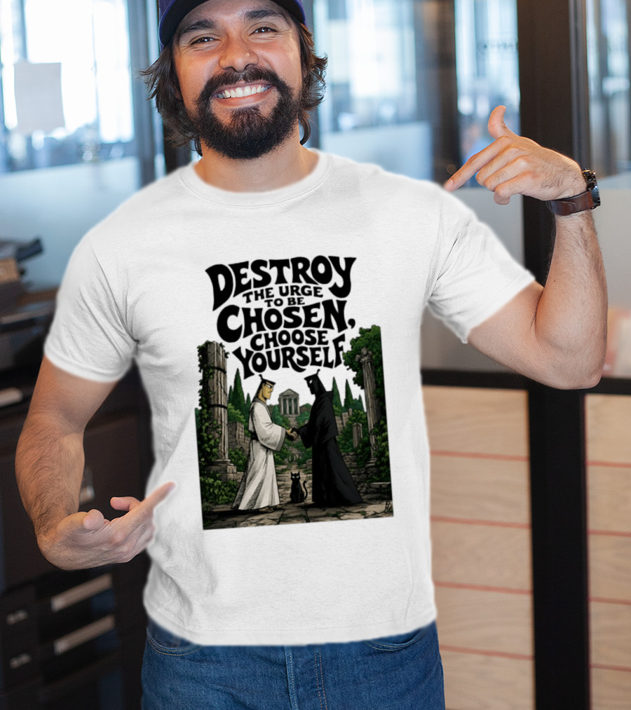 Destroy The Urge To Be Chosen Choose Yourself Samurai Jack Ancient Ruins Scene T-Shirt