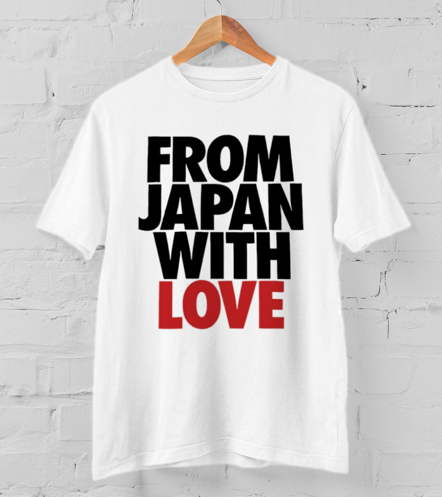 From Japan With Love T-Shirt