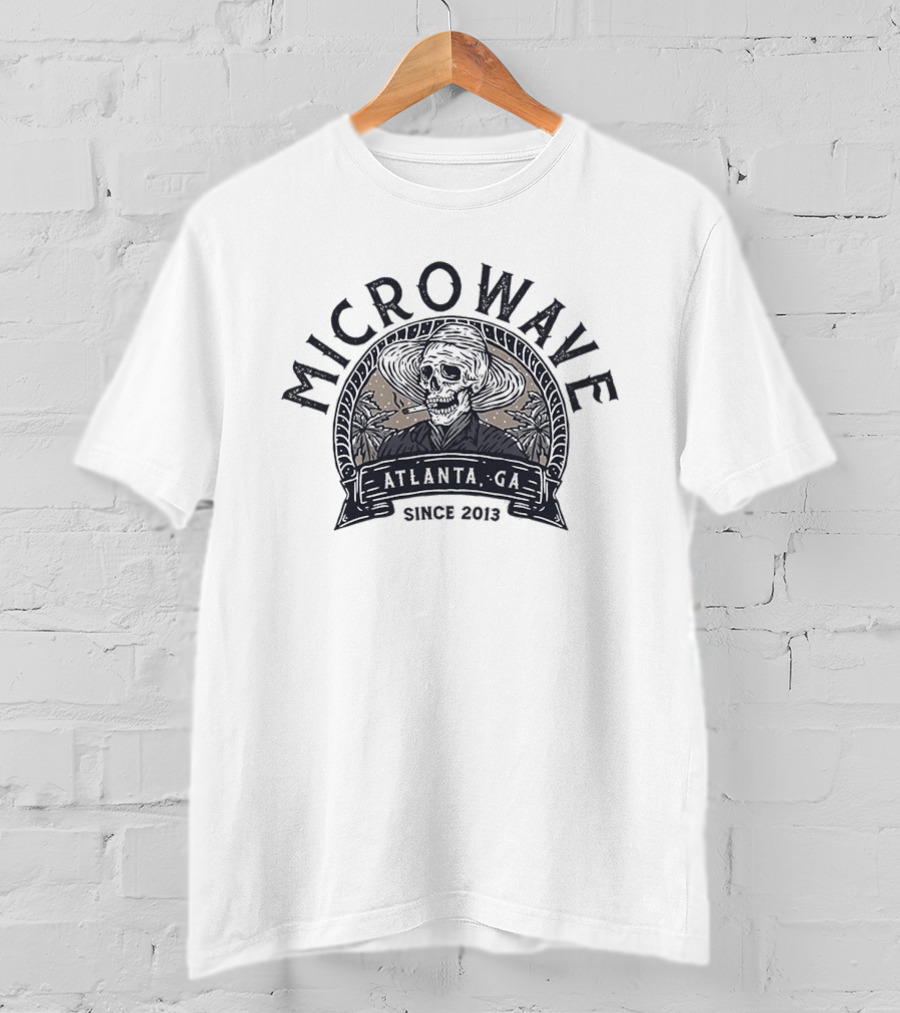 Microwave Atlanta GA Since 2013 Skull Straw Hat T-Shirt