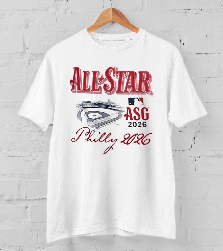 Philly 2026 All Star Game ASG Philadelphia Baseball Stadium T-Shirt