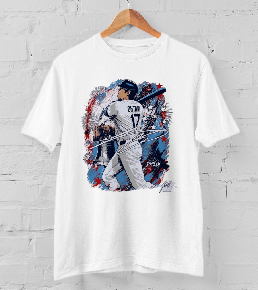 Shohei Ohtani 2026 Philly Liberty Bell Baseball Fireworks T-Shirt