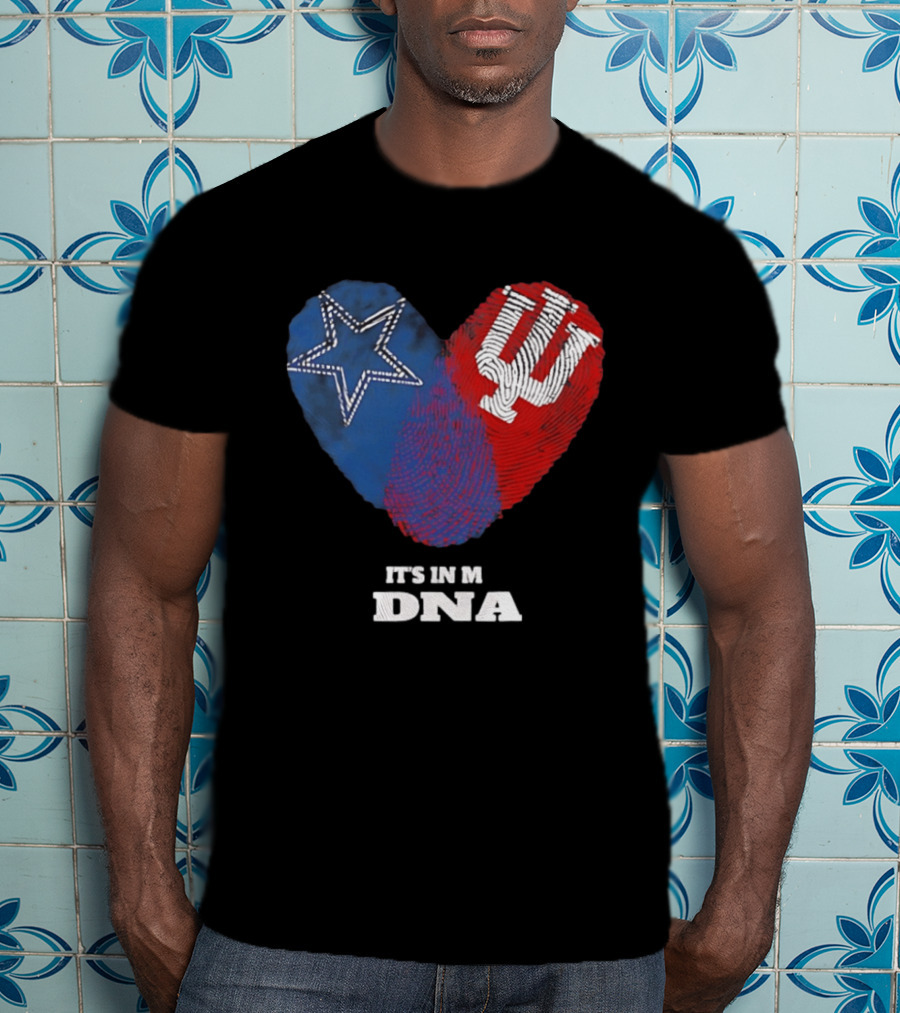 Dallas Cowboys Star And Indiana Hoosiers IU Heart It's In My DNA T-Shirt