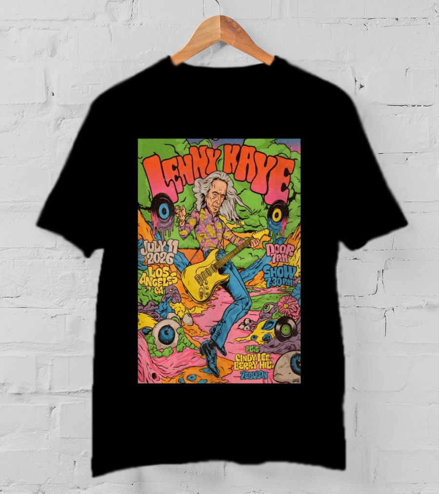 Lenny Kaye July 11 2026 Los Angeles Show Zebulon Plus Cindy Lee Berry Hill T-Shirt