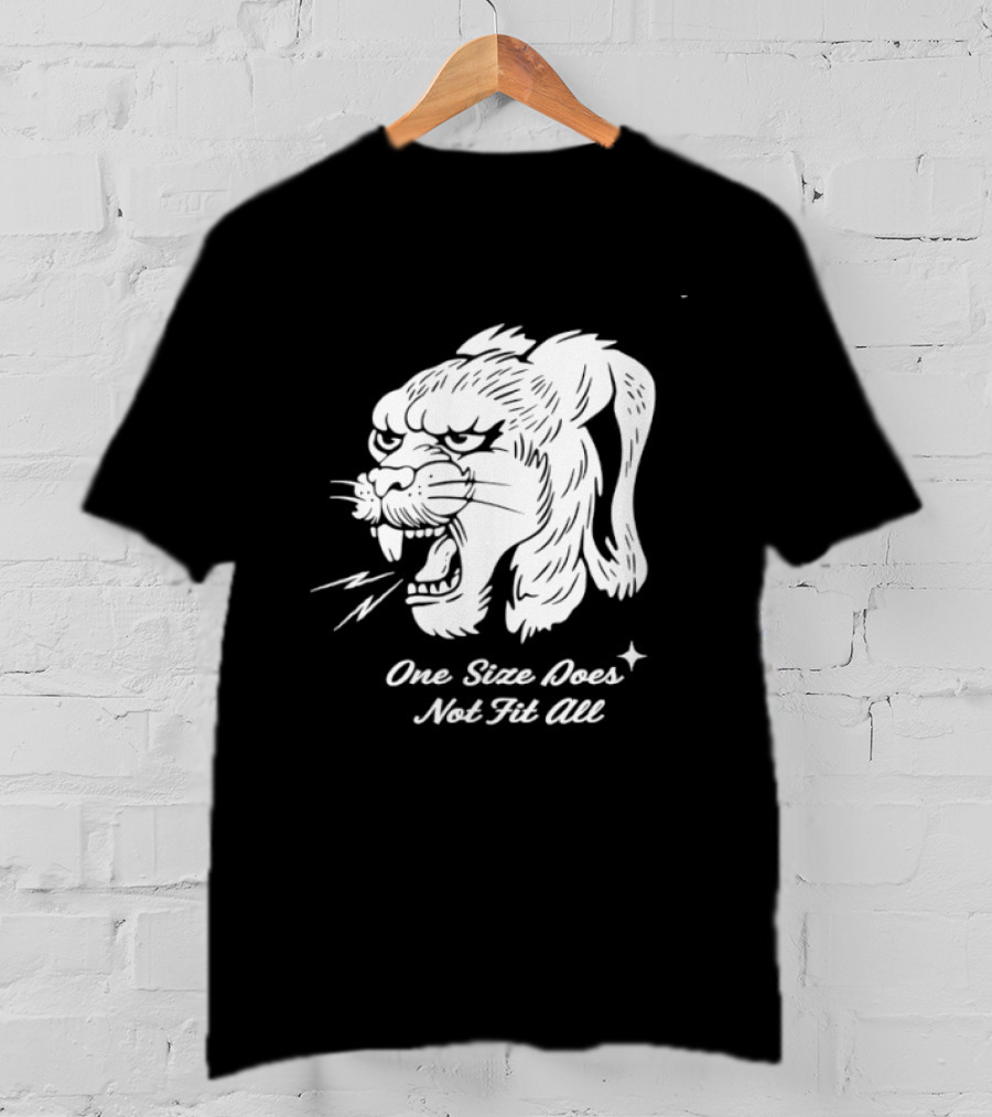Leopards One Size Does Not Fit All T-Shirt