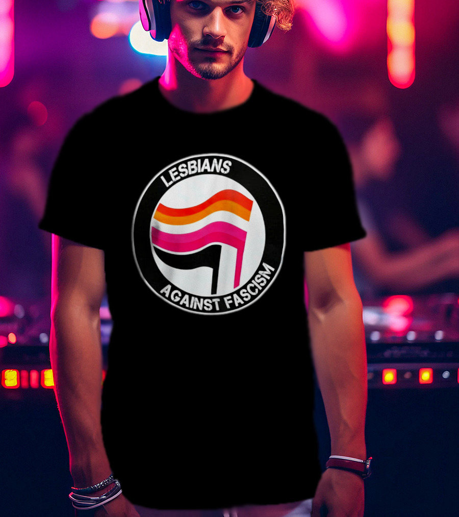 Lesbians Against Fascism Lesbian Flag Circle T-Shirt