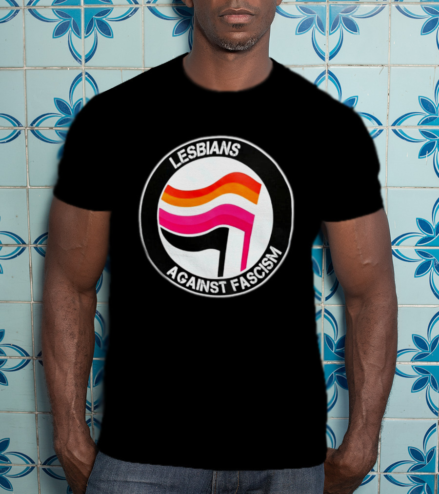 Lesbians Against Fascism Lesbian Flag Circle T-Shirt