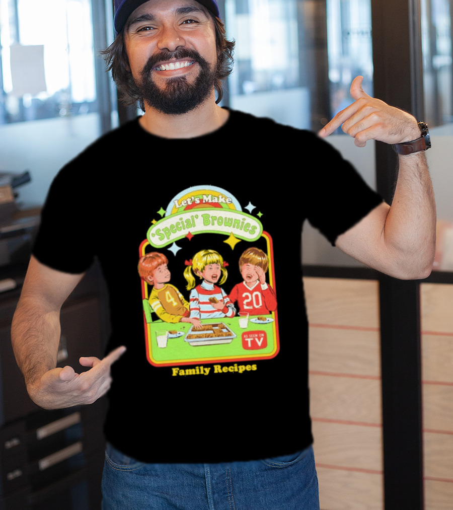 Let's Make Special Brownies As Seen On TV Family Recipes T-Shirt
