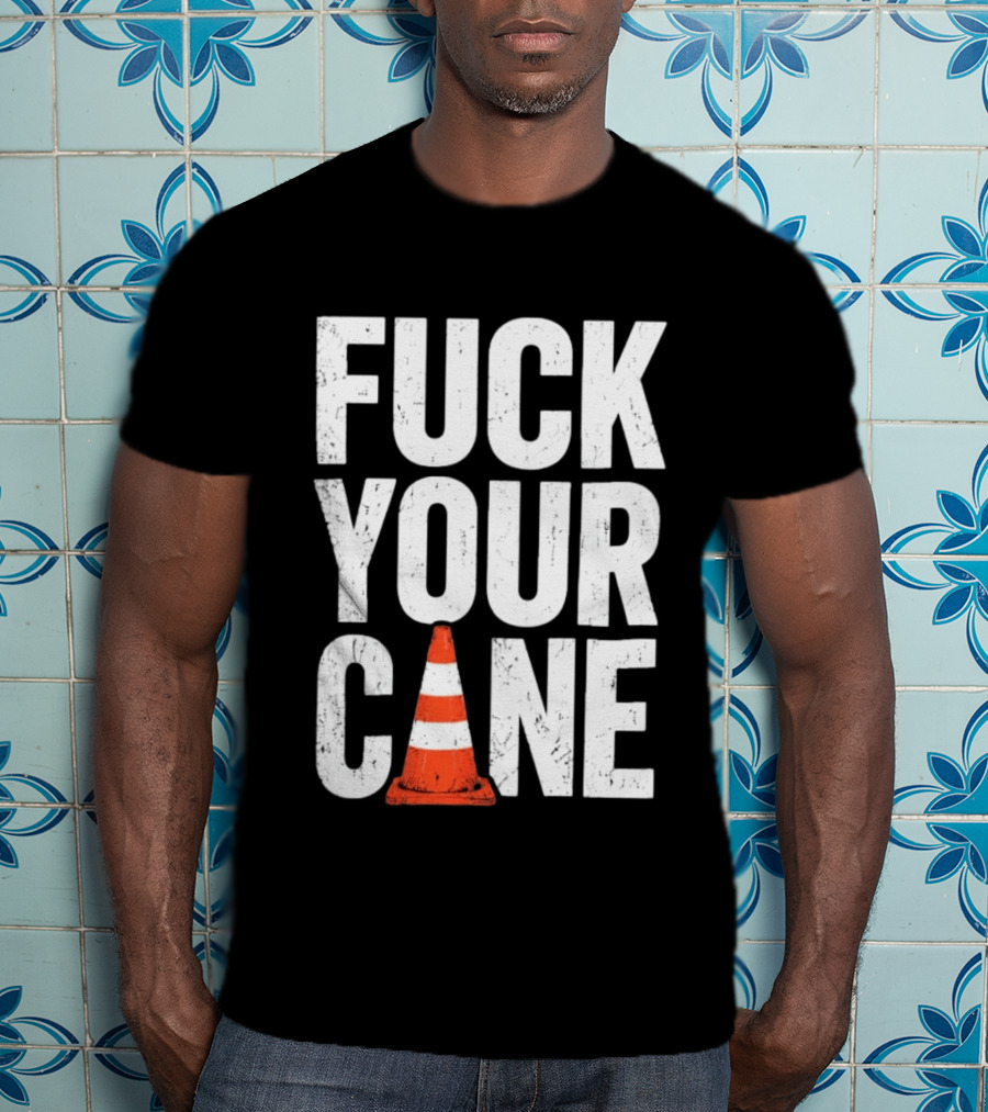 Fuck Your Cone Traffic T-Shirt