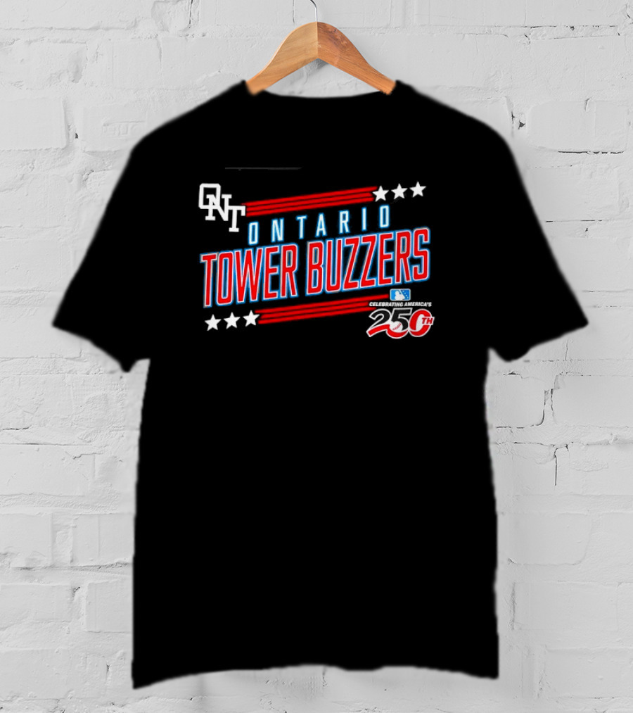 ONT Ontario Tower Buzzers 250th Anniversary MLB Celebration T-Shirt