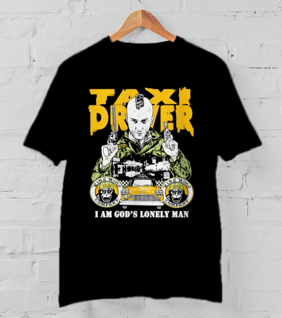 Taxi Driver I Am God's Lonely Man King Kong Company Vintage Styling T-Shirt