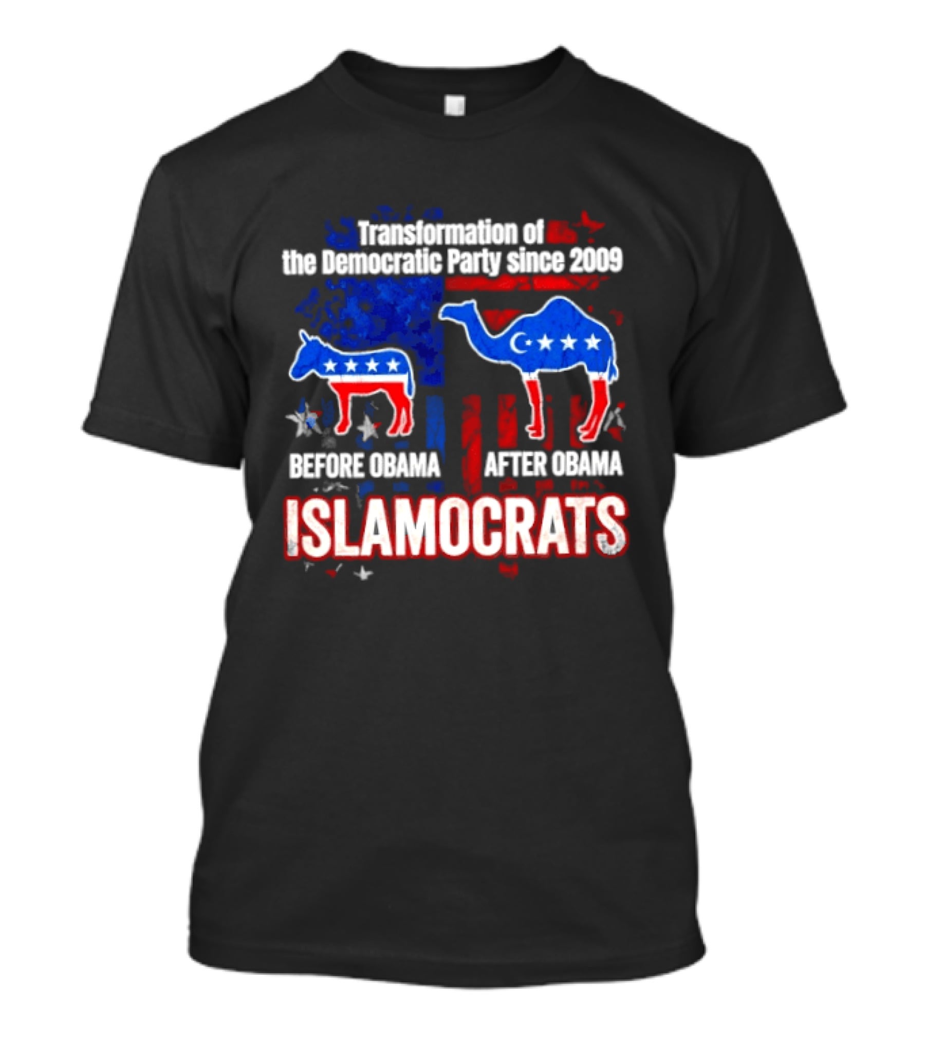 Transformation Of The Democratic Party Since 2009 Before Obama After Obama Islamocrats T-Shirt