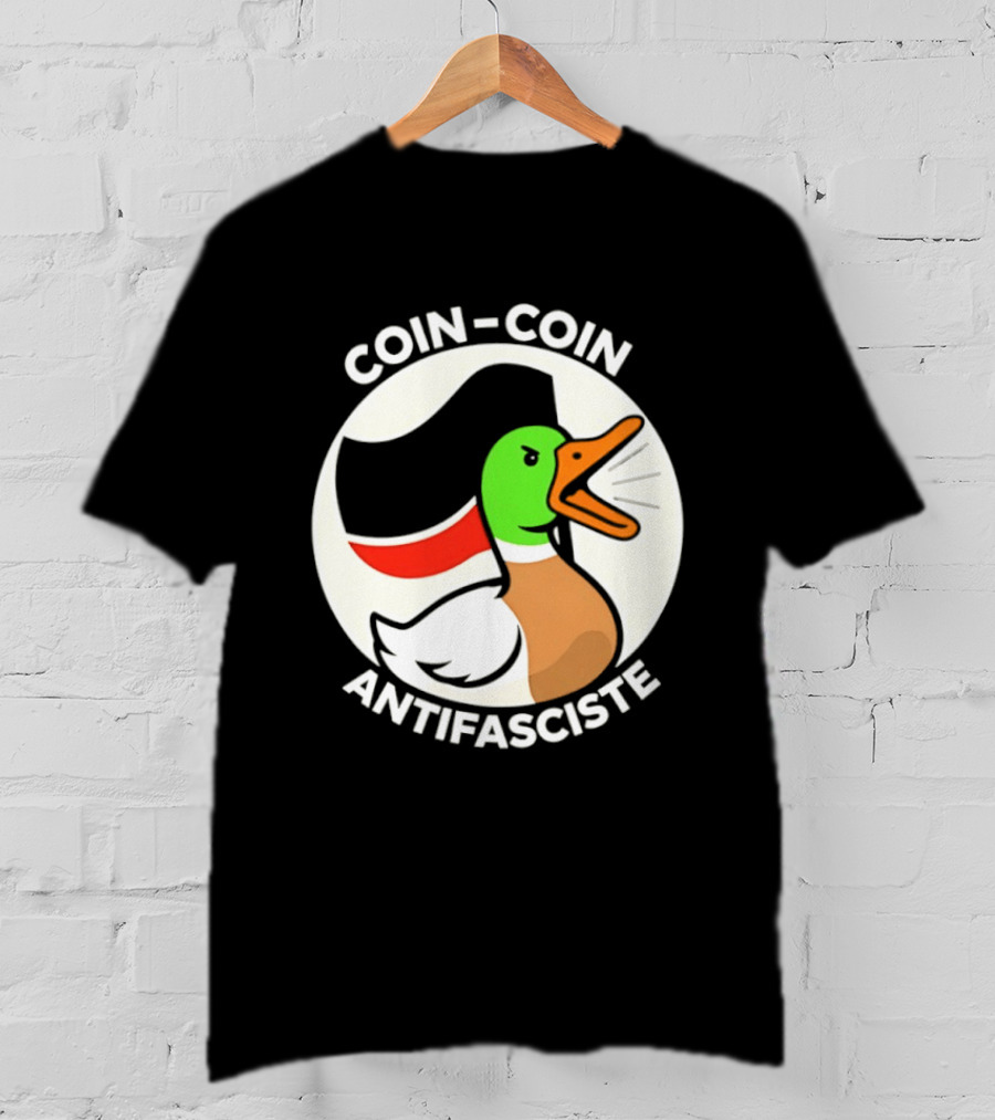 Coin Coin Antifasciste Duck Antifa Protest T-Shirt