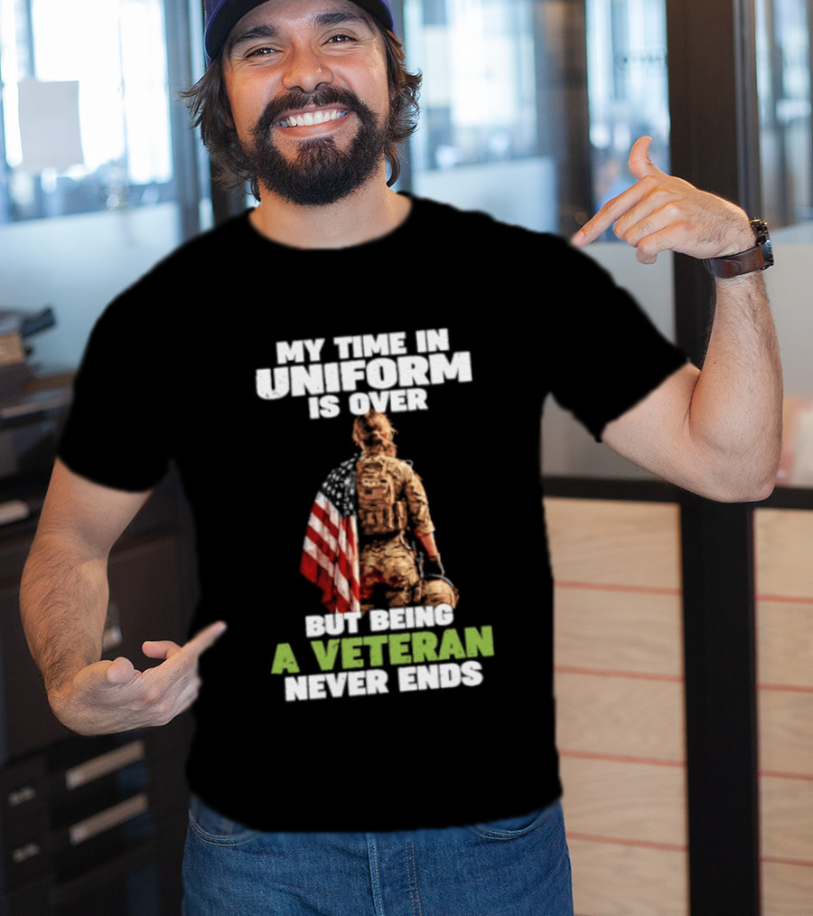 My Time In Uniform Is Over But Being A Veteran Never Ends American Flag Soldier Kneeling T-Shirt