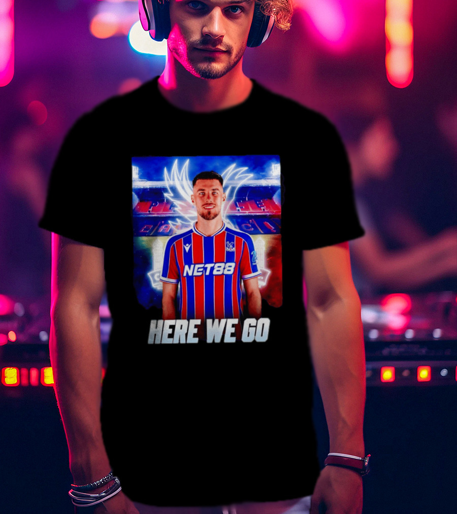 Oscar Mingueza NET88 Crystal Palace Here We Go T-Shirt