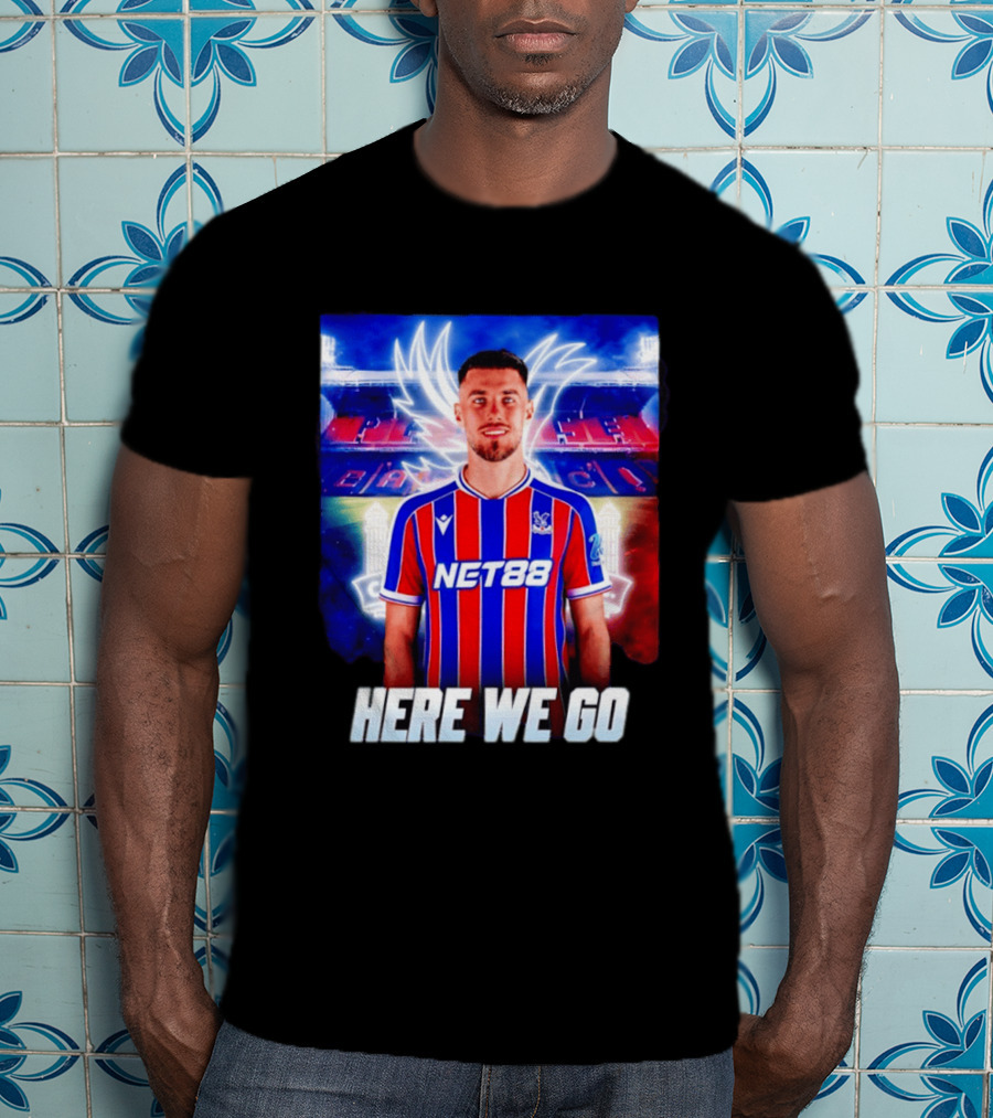 Oscar Mingueza NET88 Crystal Palace Here We Go T-Shirt