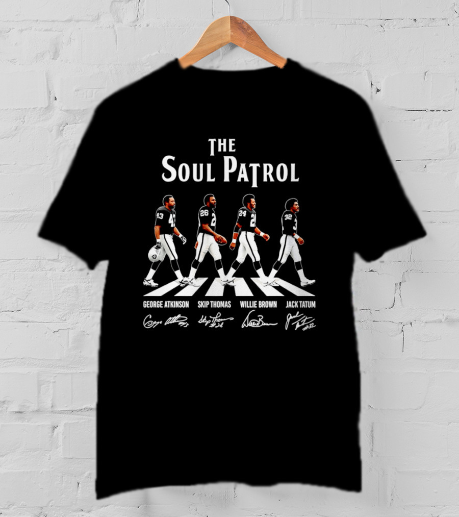 The Soul Patrol George Atkinson Skip Thomas Willie Brown Jack Tatum Football Legends T-Shirt