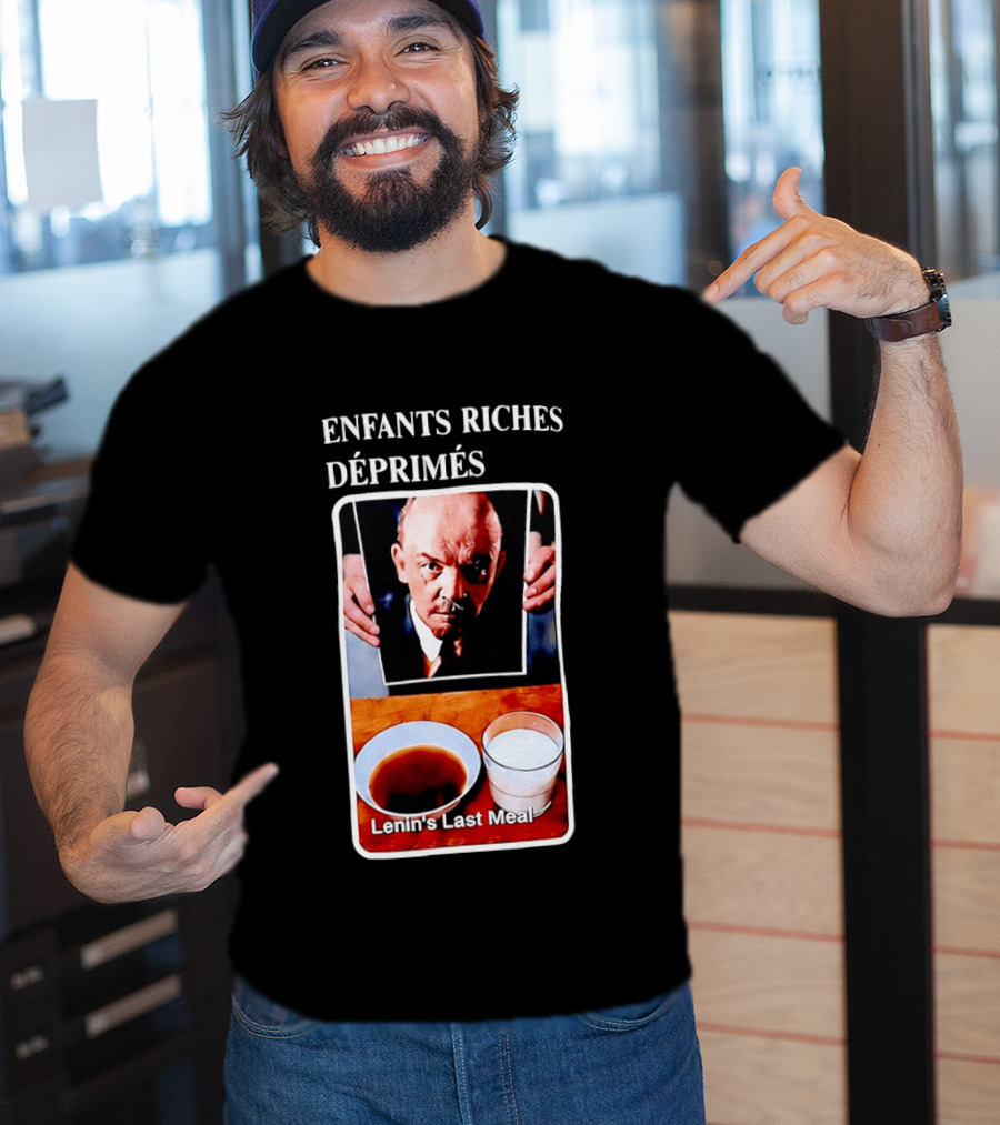 Enfants Riches Déprimés Lenin's Last Meal T-Shirt
