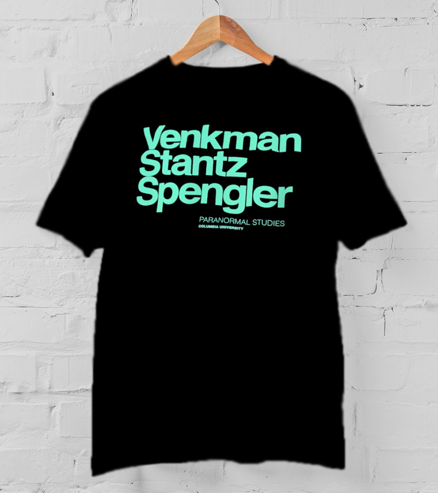 Venkman Stantz Spengler Paranormal Studies Columbia University Ghostbusters T-Shirt