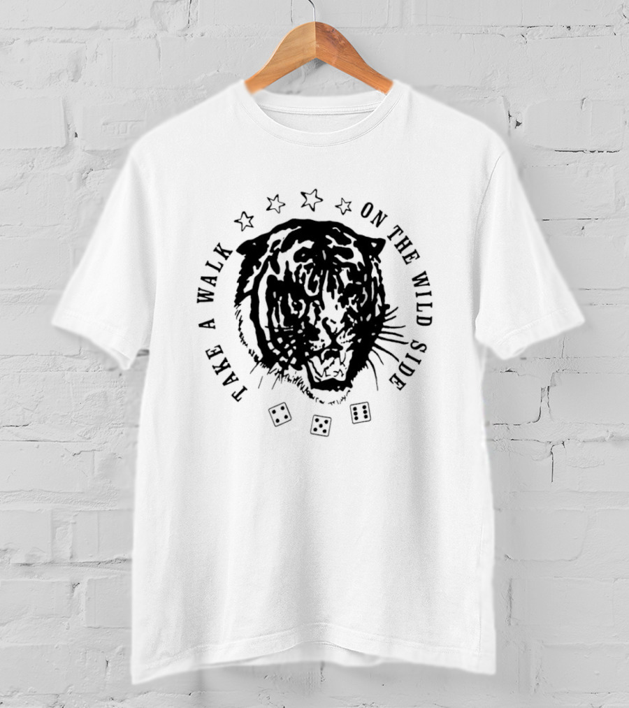 Take A Walk On The Wild Side Tiger Stars Dice T-Shirt