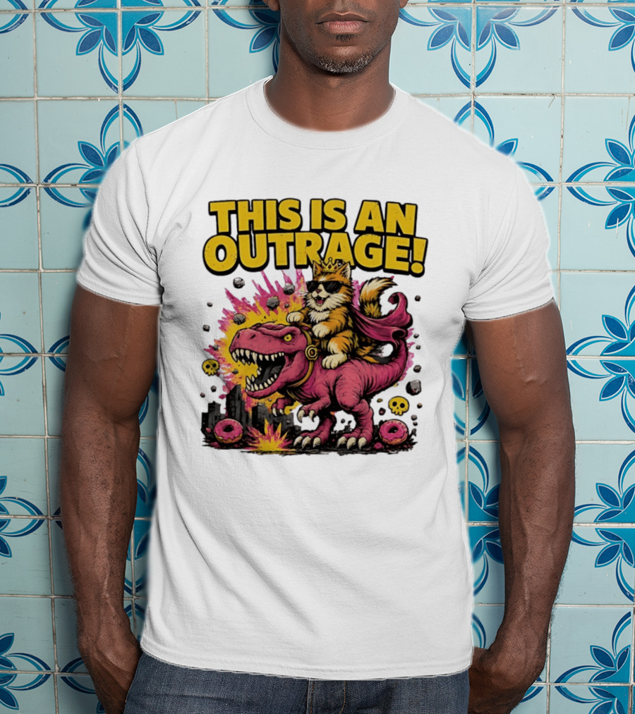 This Is An Outrage Cat King With Sunglasses Riding A Pink Rex With Explosions And Donuts T-Shirt