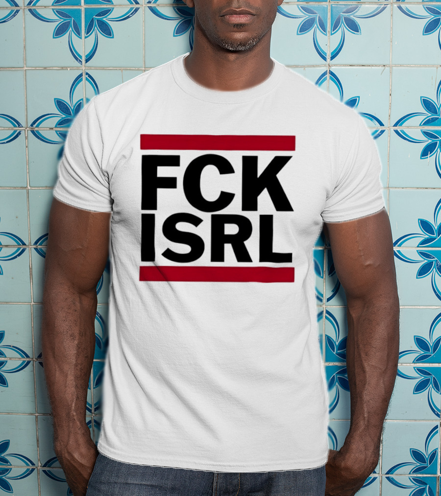 Fck Isrl Political Protest T-Shirt
