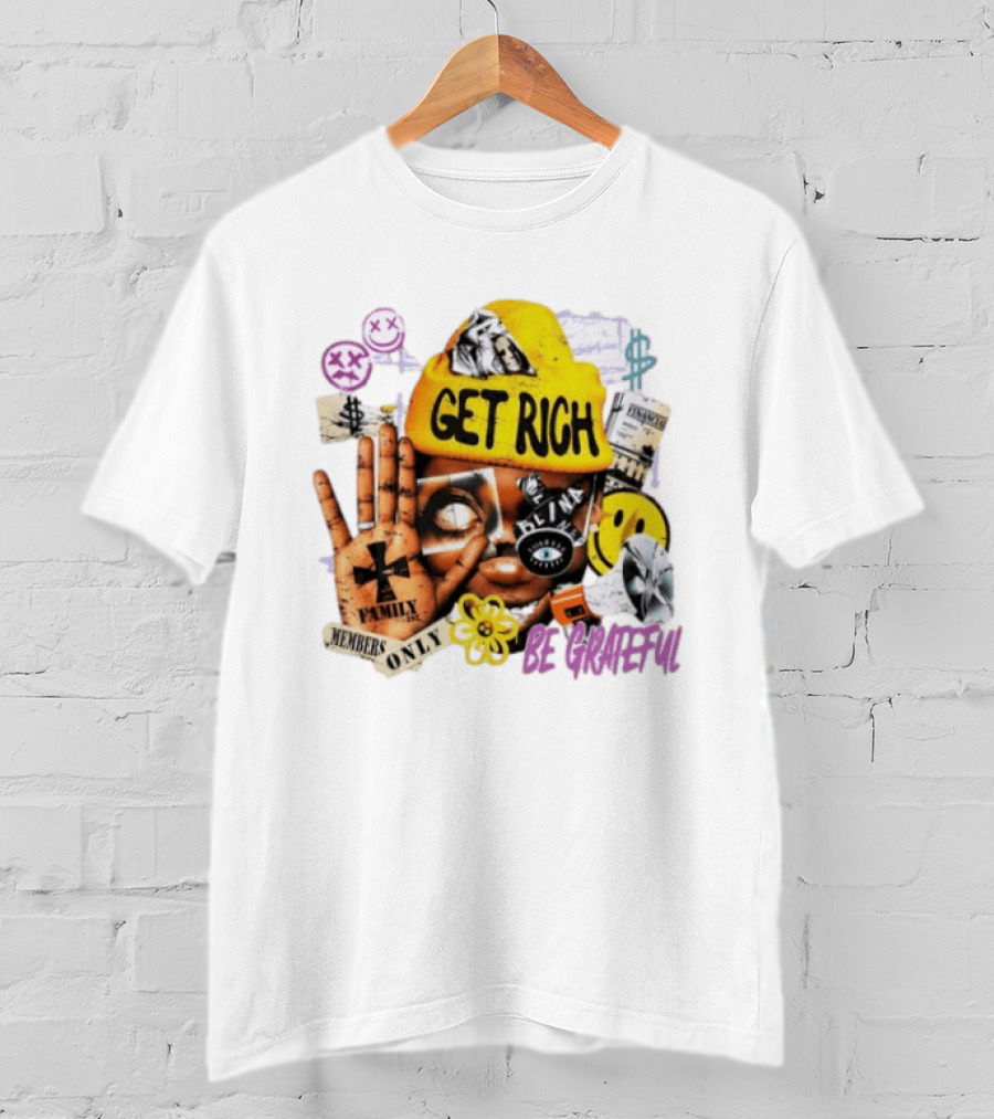 Get Rich Be Grateful Family 1st Members Only Collage Smiley Hand Signs T-Shirt