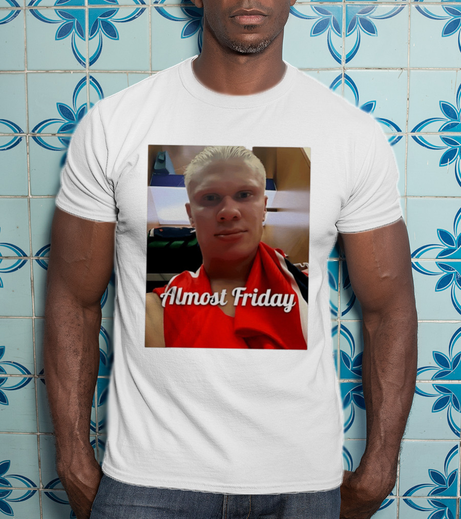 Haaland Selfie Almost Friday Locker Room Photo T-Shirt