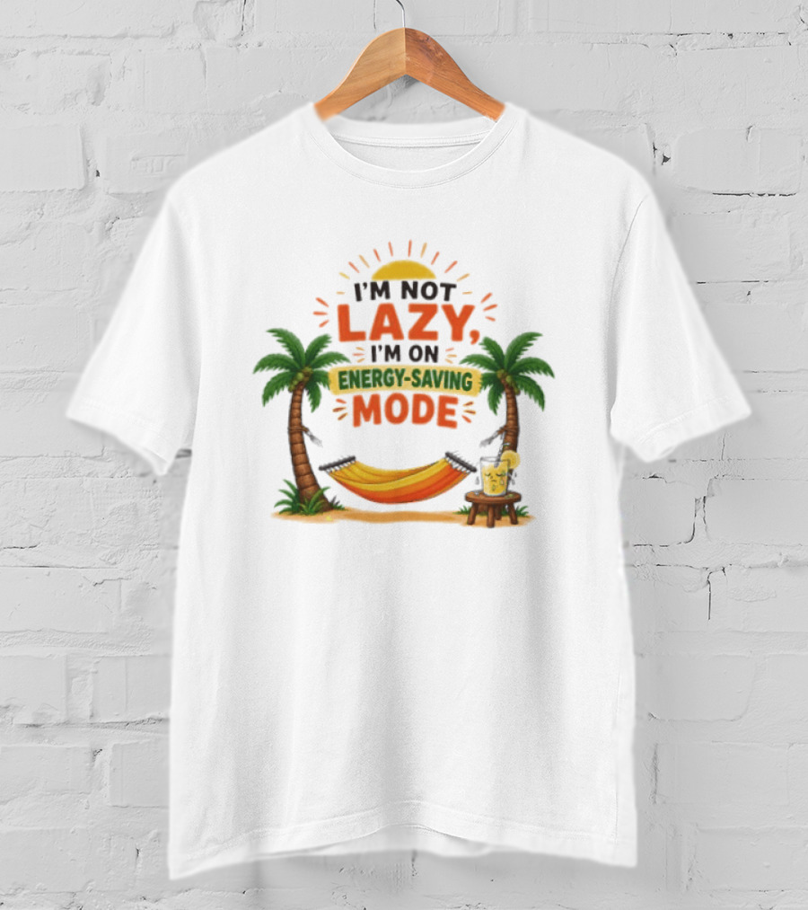 I'm Not Lazy I'm On Energy Saving Mode Tropical Summer Vacation Hammock Palms Sun T-Shirt