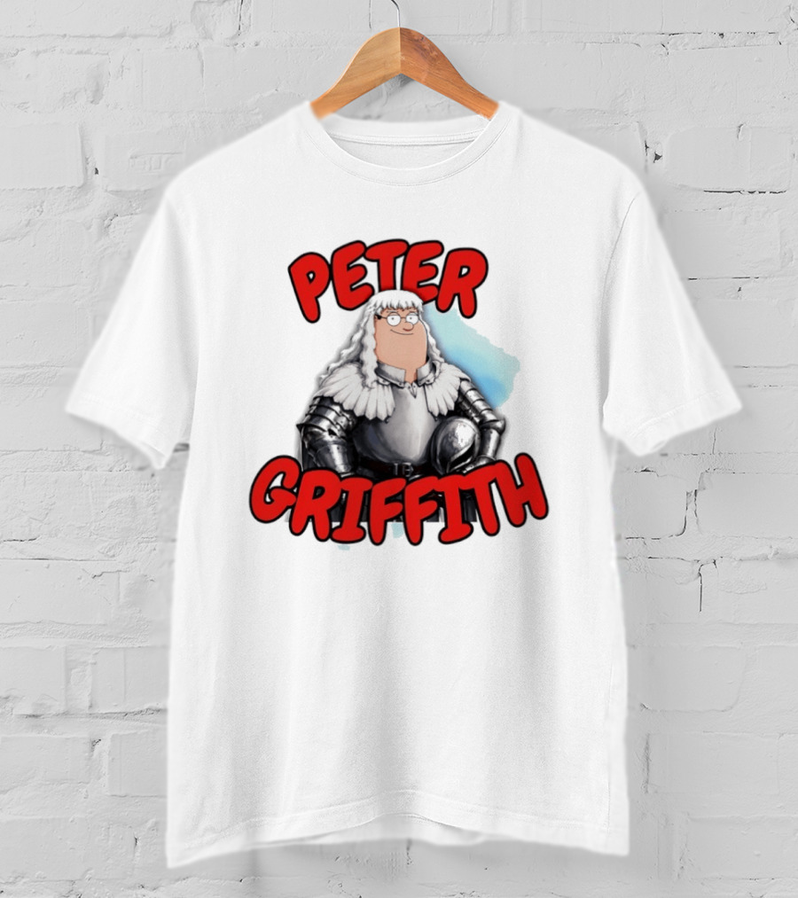 Peter Griffith Peter Griffin Berserk Balmung Griffith T-Shirt