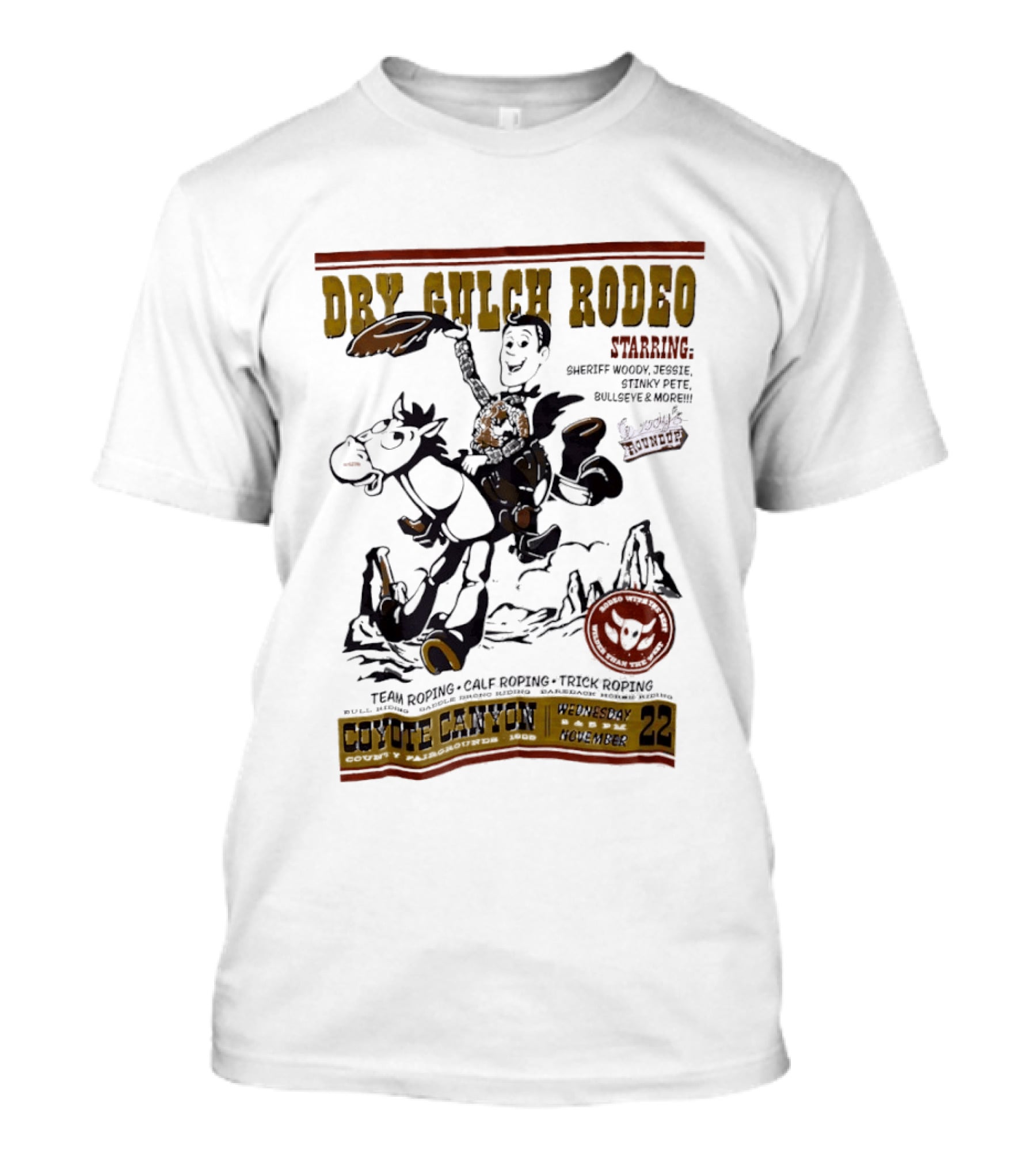 Dry Gulch Rodeo Woody's Roundup Coyote Canyon Team Roping And Trick Riding T-Shirt