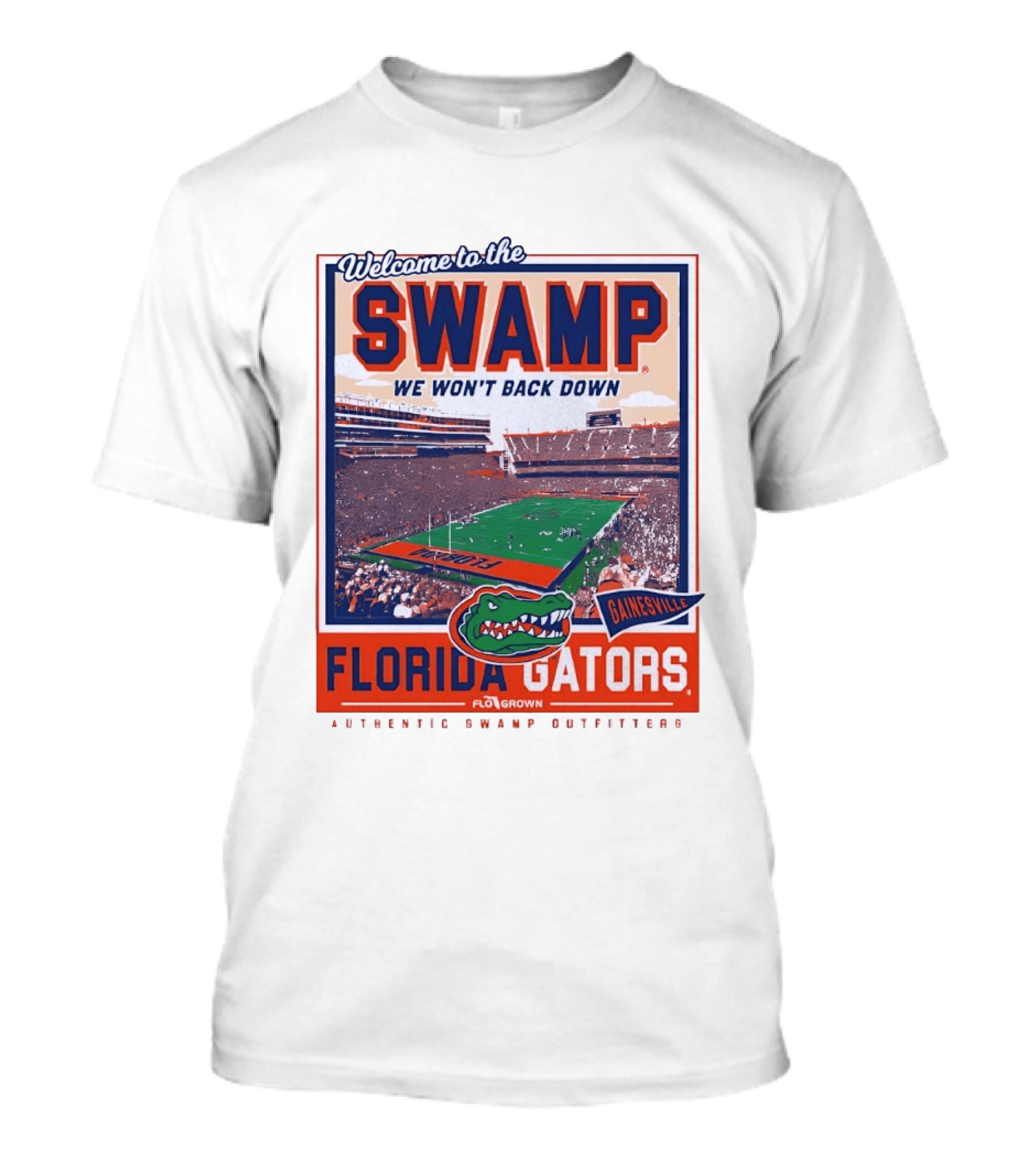 Welcome To The Swamp We Won't Back Down Florida Gators Gainesville T-Shirt