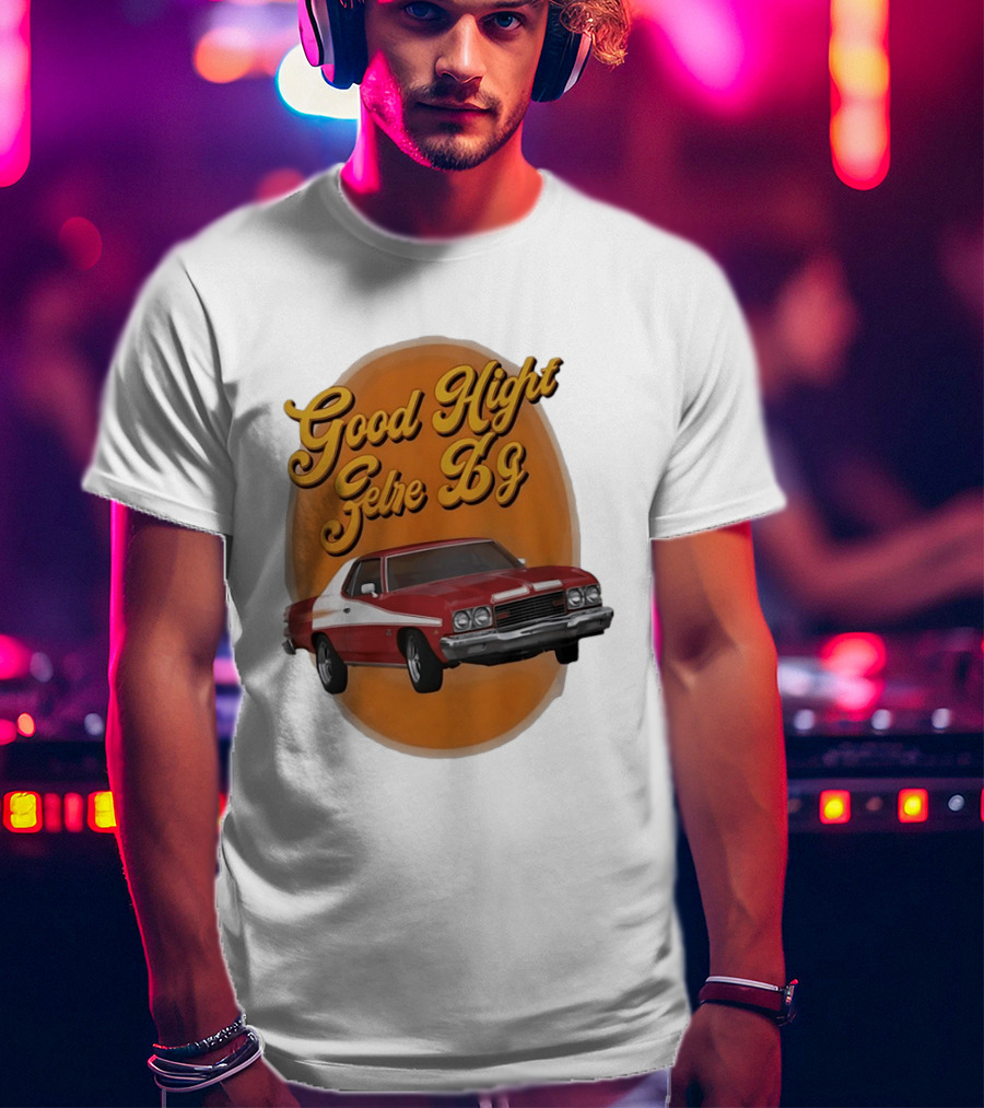 Good Night Gethe 69 Car Automotive T-Shirt