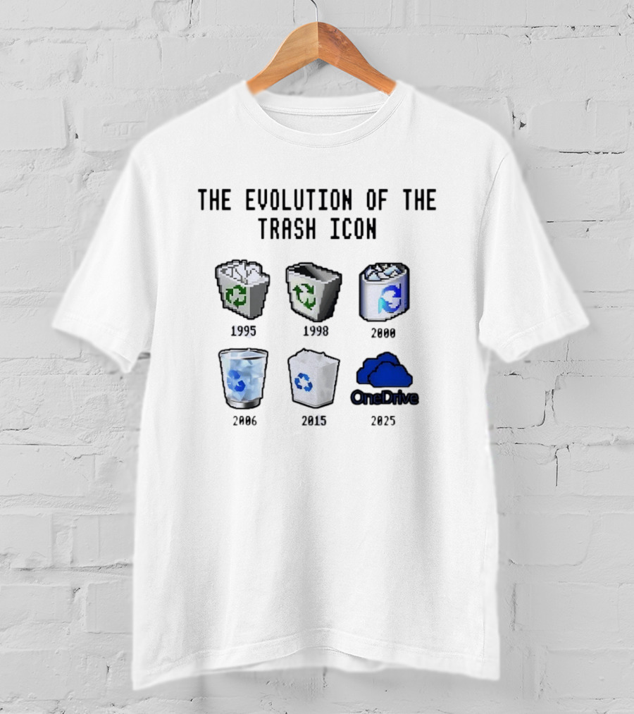 The Evolution Of The Trash Icon 1995 To 2025 Windows Recycle Bin And OneDrive Transformation T-Shirt