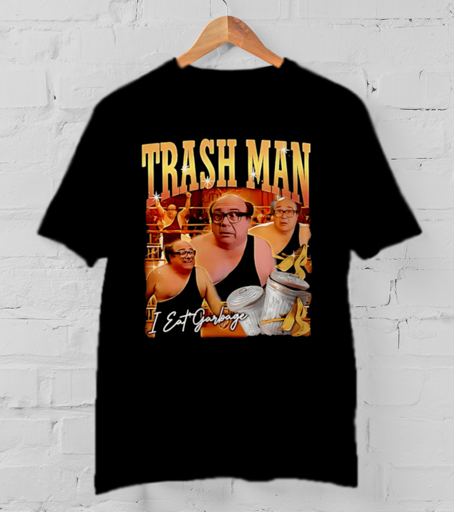 Trash Man Frank Reynolds I Eat Garbage Iconic Comedy T-Shirt