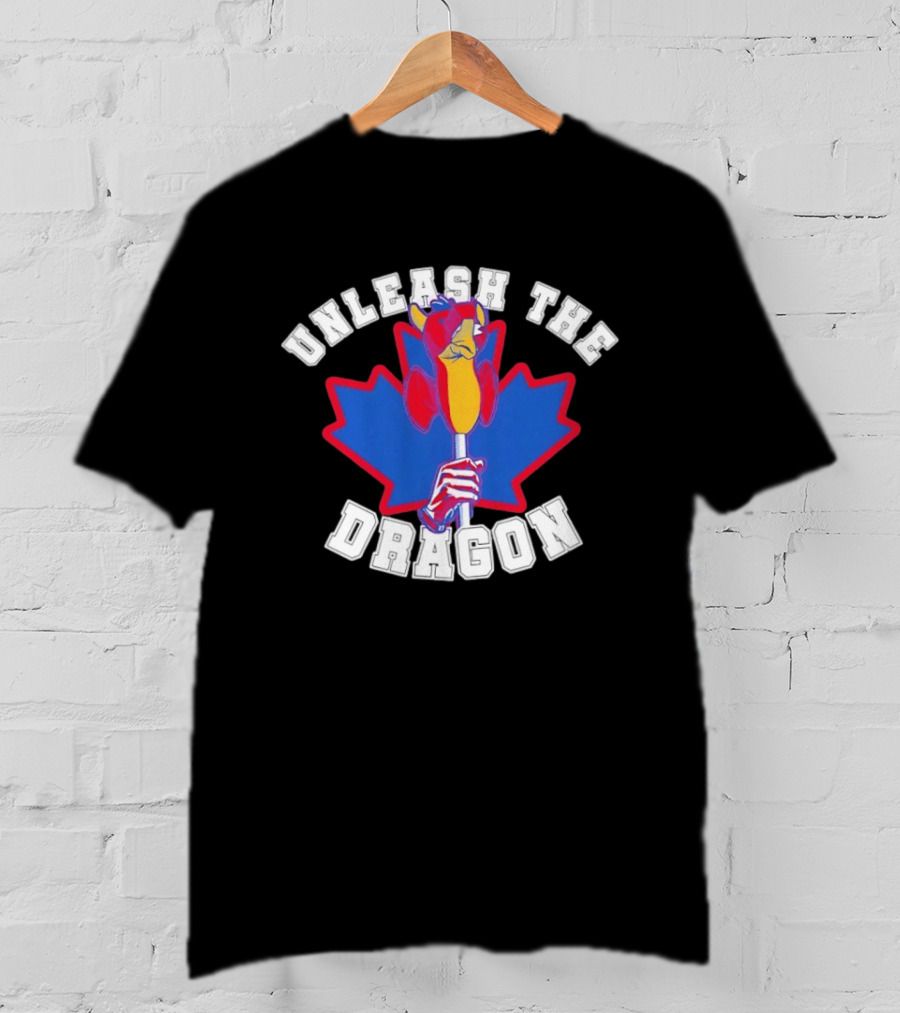 Unleash The Dragon Toronto Blue Jays Home Run Dragon Maple Leaf T-Shirt