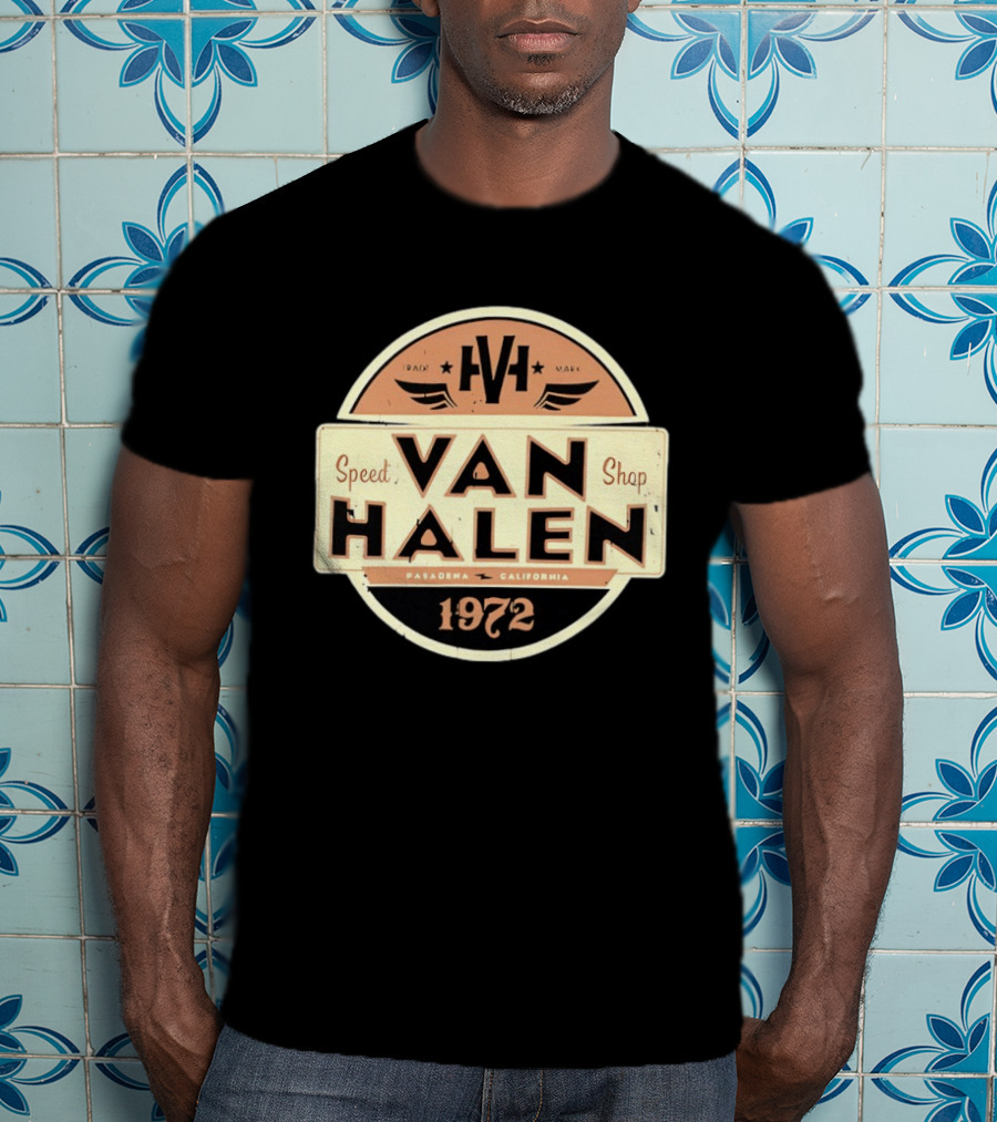 Van Halen Speed Shop Pasadena California 1972 T-Shirt