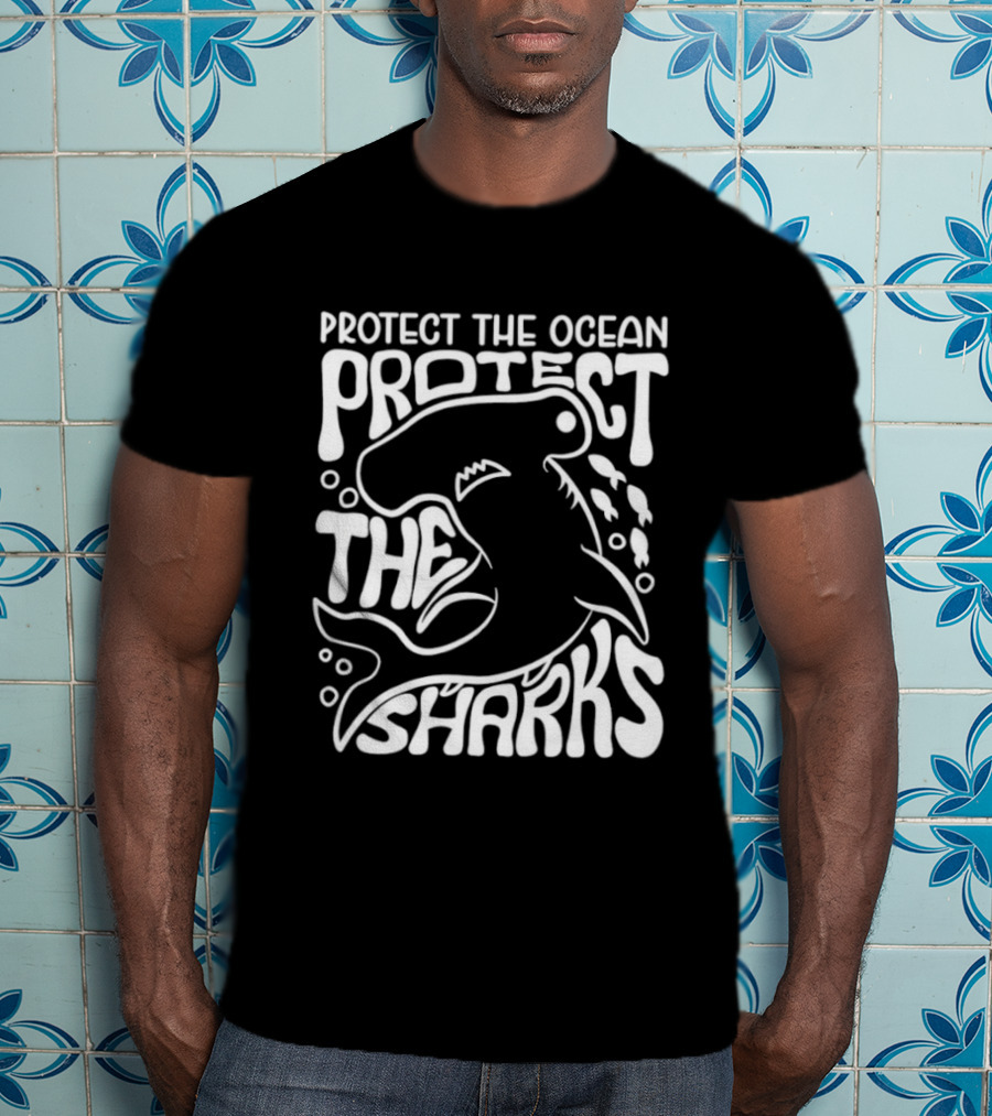 Protect The Ocean Protect The Sharks Hammerhead Shark Advocacy T-Shirt