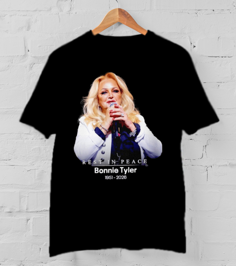 Rest In Peace Bonnie Tyler 1951 2026 T-Shirt