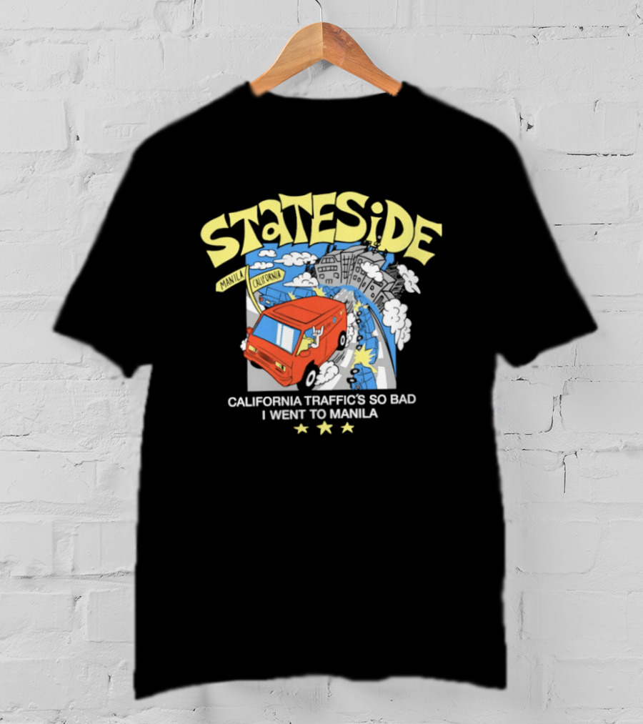 Stateside California Traffic Is So Bad I Went To Manila Red Van Star T-Shirt