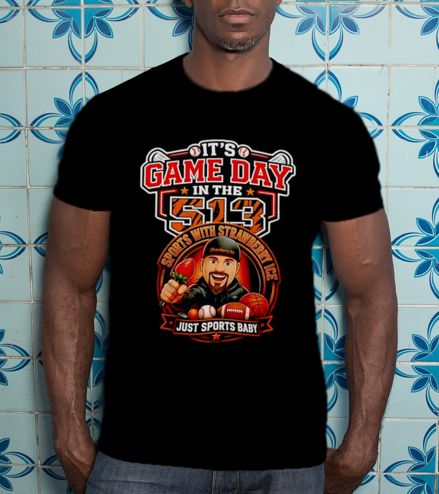 It's Game Day In The 513 Sports With Strawberry Ice Just Sports Baby T-Shirt