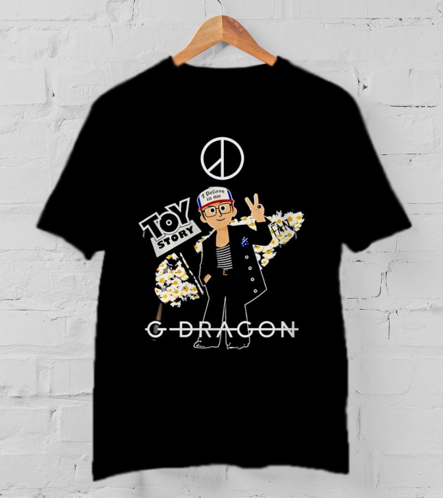 G Dragon Toy Story Peace Sign I Believe In Me T-Shirt