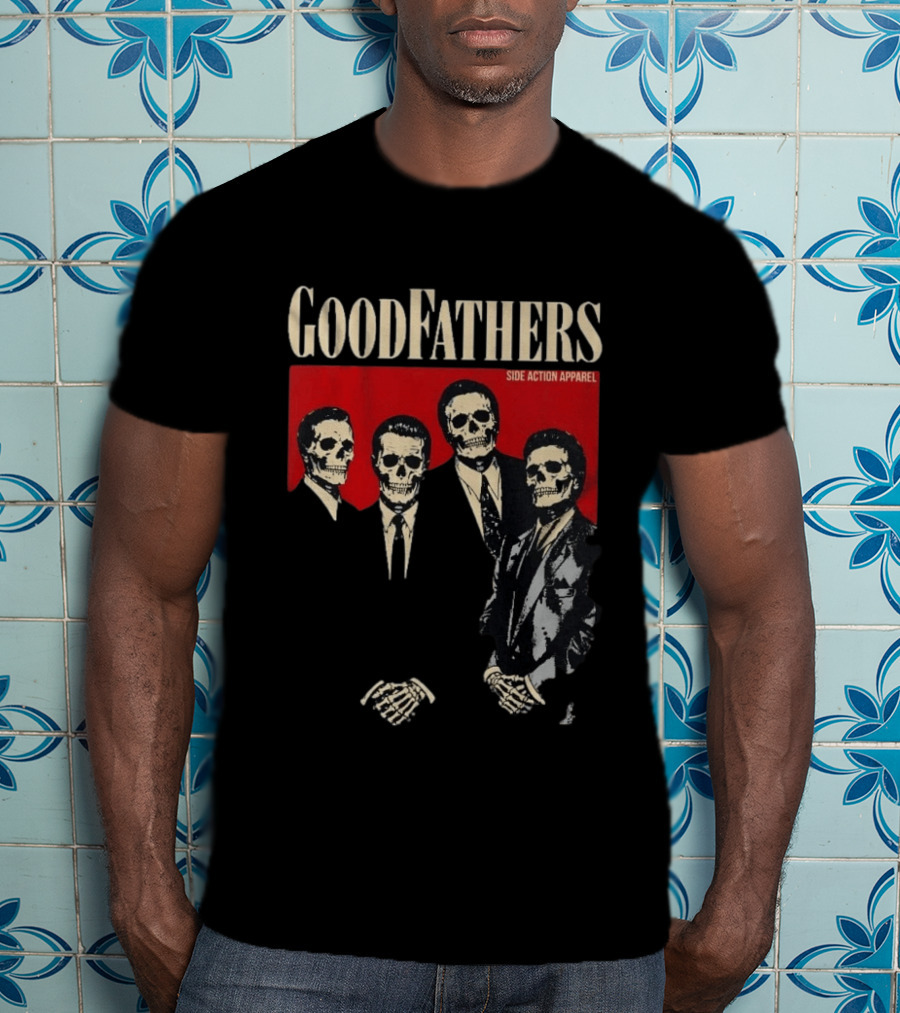 Goodfathers Side Action Apparel Skeleton Suits T-Shirt