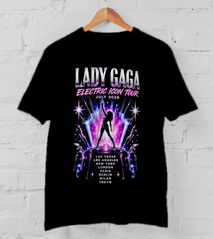 Lady Gaga Electric Icon Tour July 2026 Las Vegas Los Angeles New York London Paris Berlin Milan Tokyo T-Shirt